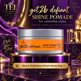 Got 2 B Defiant Shine Pomade For Controlled Styles